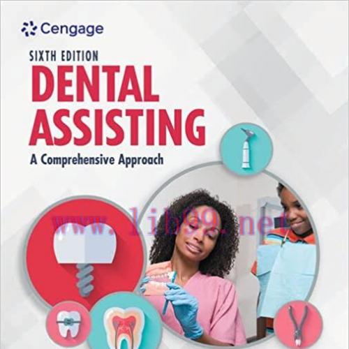[PDF]Dental Assisting A Comprehensive Approach 6th Edition