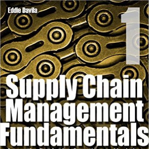 Supply Chain Management Fundamentals_ Integrating Purchasing, Operations & Logistics (1)