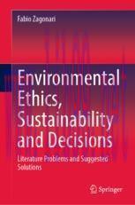 [PDF]Environmental Ethics, Sustainability and Decisions: Literature Problems and Suggested Solu...