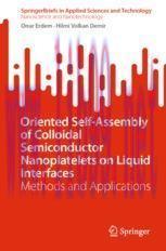 [PDF]Oriented Self-Assembly of Colloidal Semiconductor Nanoplatelets on Liquid Interfaces: Meth...