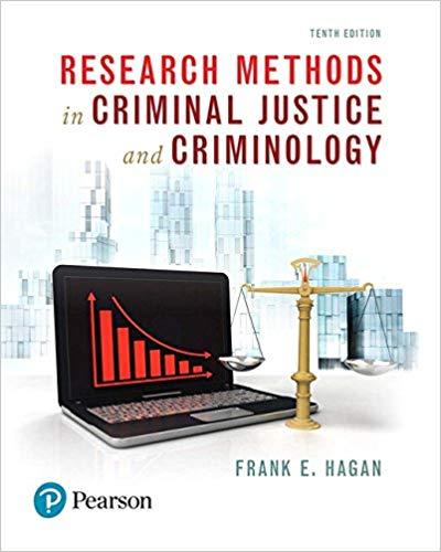 (SM+TB)Research Methods in Criminal Justice and Criminology, 10th Edition.docx
