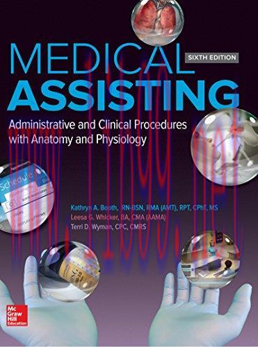 [PDF]Medical Assisting: Administrative and Clinical Procedures, 6e [Kathryn Booth]