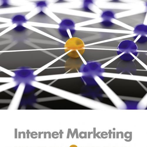 Internet Marketing Integrating Online and Offline Strategies 3rd Edition