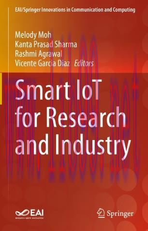 Smart IoT for Research and Industry