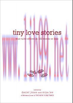 (PDF)Tiny Love Stories: True Tales of Love in 100 Words or Less