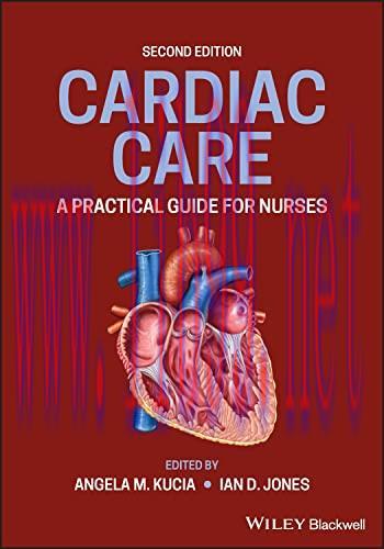 [AME]Cardiac Care: A Practical Guide for Nurses, 2nd edition (Original PDF)