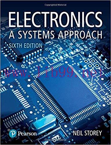 [PDF]Electronics: A Systems Approach 6th Edition [Neil Storey]