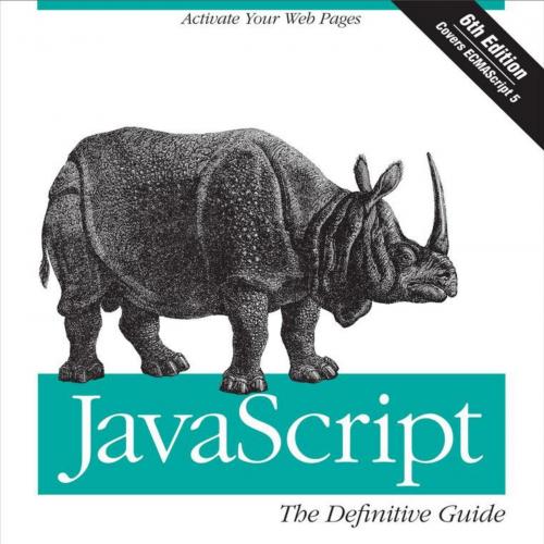 JavaScript The Definitive Guid David Flanagan - David Flanagan
