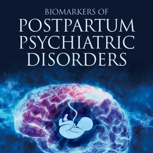 [AME]Biomarkers of Postpartum Psychiatric Disorders (Original PDF)