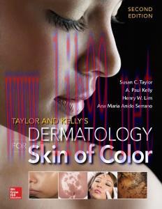 [AME]Taylor and Kelly&rsquo;s Dermatology for Skin of Color, 2nd Edition (ePUB)