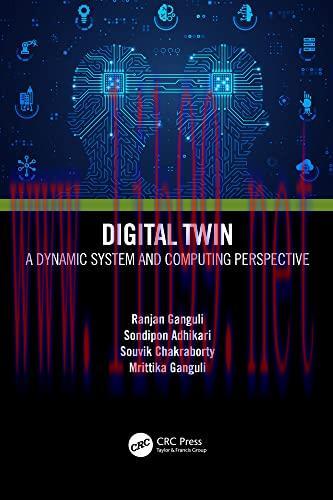 [FOX-Ebook]Digital Twin: A Dynamic System and Computing Perspective