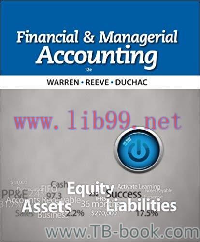 Financial Managerial Accounting 12th Edition by Carl Warren 课本