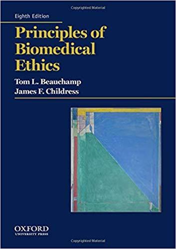 Principles of Biomedical Ethics, 8th Edition [Tom L. Beauchamp]