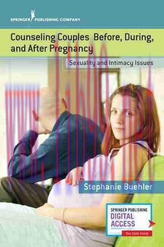 [AME]Counseling Couples Before, During, and After Pregnancy: Sexuality and Intimacy Issues (Ori...