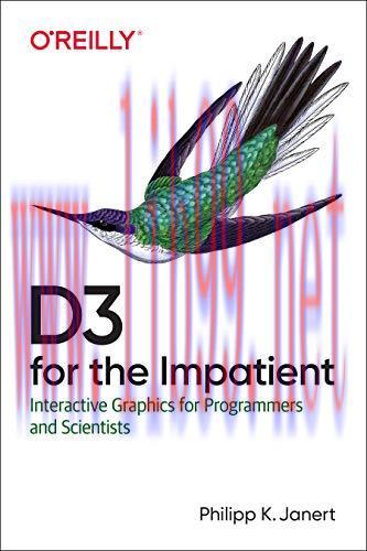 [FOX-Ebook]D3 for the Impatient: Interactive Graphics for Programmers and Scientists