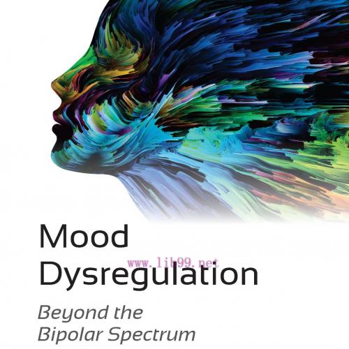 [AME]Mood Dysregulation: Beyond the Bipolar Spectrum (Original PDF)