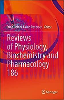 [AME]Reviews of Physiology, Biochemistry and Pharmacology (Reviews of Physiology, Biochemistry ...