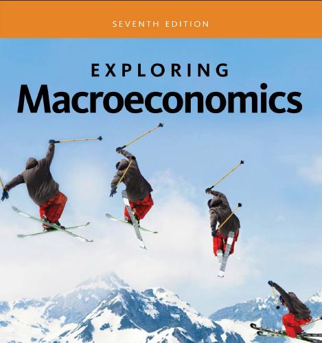 (Solution Manual)Exploring Macroeconomics 7th Edition by Robert Sexton.zip