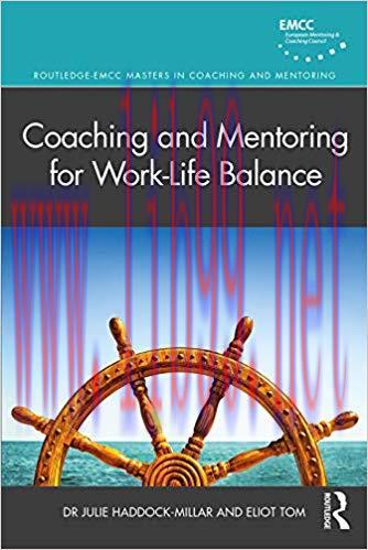 (PDF)Coaching and Mentoring for Work-Life Balance (Routledge EMCC Masters in Coaching and Mento...