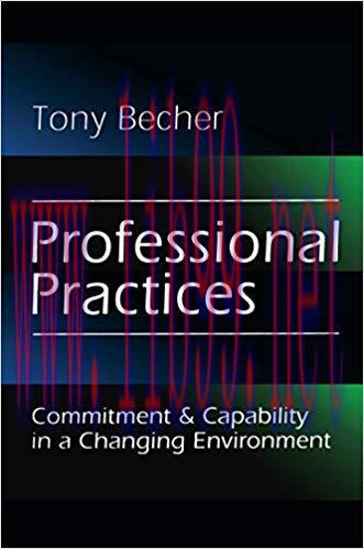 (PDF)Professional Practices: Commitment and Capability in a Changing Environment 1st Edition