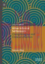 [PDF]Urban Informal Settlements: Chengzhongcun and Chinese Urbanism