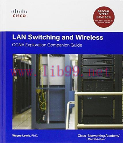[FOX-Ebook]LAN Switching and Wireless: CCNA Exploration Companion Guide