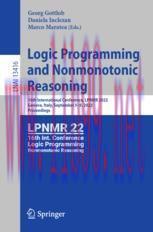 [PDF]Logic Programming and Nonmonotonic Reasoning: 16th International Conference, LPNMR 2022, G...