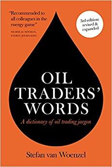 (PDF)Oil Traders&rsquo; Words A dictionary of oil trading jargon