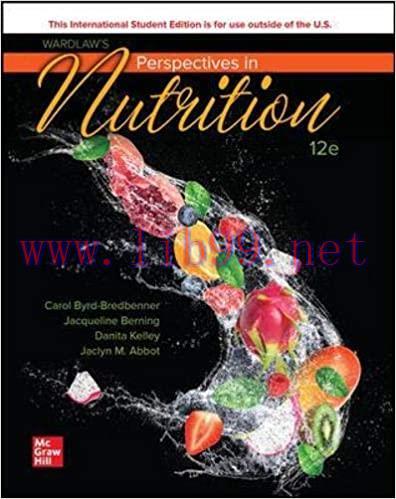 [PDF]ISE EBook Wardlaw&rsquo;s Perspectives in Nutrition 12e [Carol Byrd-Bredbenner]