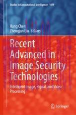 [PDF]Recent Advanced in Image Security Technologies: Intelligent Image, Signal, and Video Proce...