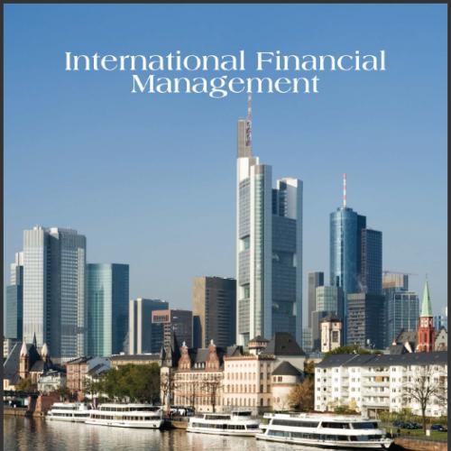 (Test Bank)International Financial Management 12th Edition by Madura.zip