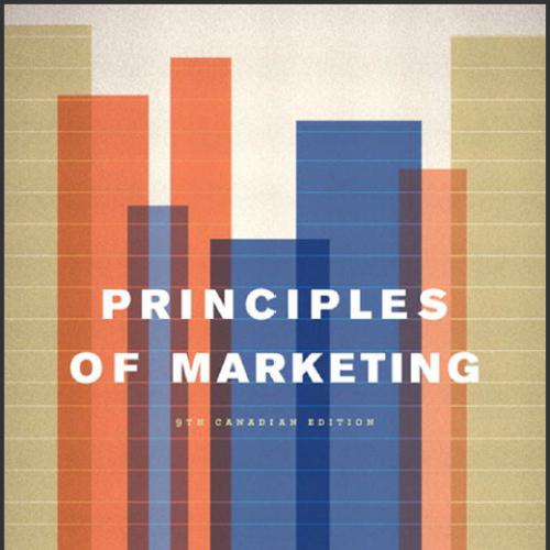(Test Bank)Principles of Marketing 9th Canadian Edition by Philip Kotler.zip