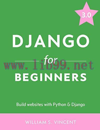 [FOX-Ebook]Django for Beginners: Build websites with Python and Django