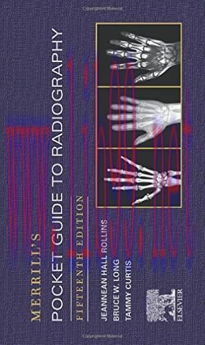 [AME]Merrill's Pocket Guide to Radiography, 15th Edition (EPUB + Converted PDF)