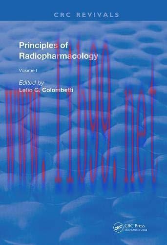[AME]Principles of Radiopharmacology: Principles Of Radiopharmacolgy (Routledge Revivals) (Volu...