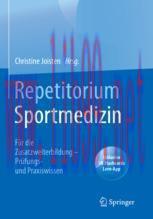 [PDF]Repetitorium Sportmedizin: F&uuml;r die Zusatzweiterbildung &ndash; Pr&uuml;fungs- und Praxiswissen