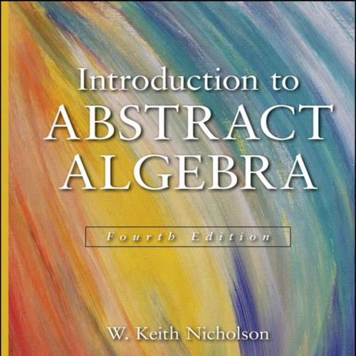 Introduction to Abstract Algebra