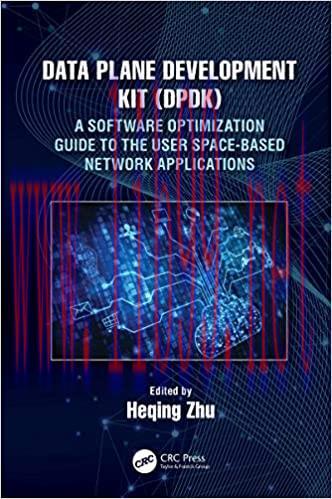 (PDF)Data Plane Development Kit (DPDK): A Software Optimization Guide to the User Space-Based N...