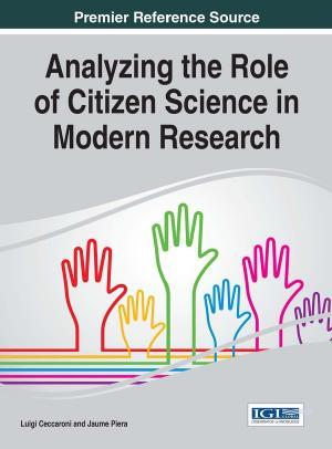 Analyzing the Role of Citizen Science in Modern Research - Luigi Ceccaroni,Jaume Piera