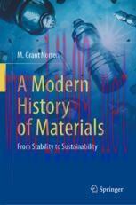 [PDF]A Modern History of Materials: From_ Stability to Sustainability