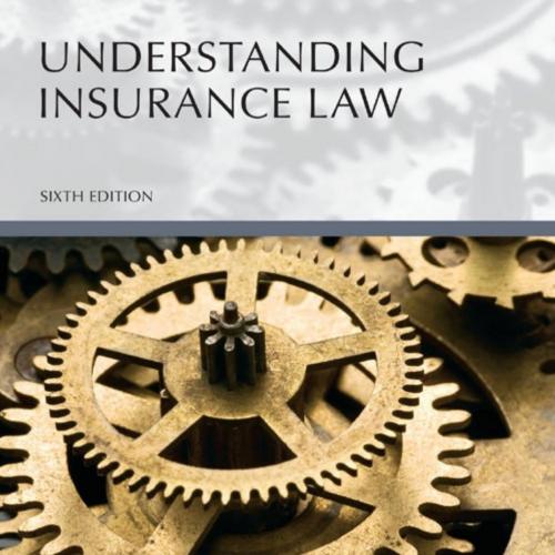 Understanding Insurance Law 6th Edition by II Jerry, Robert H - Jerry, Robert H., II & Douglas ...