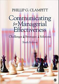 Communicating for Managerial Effectiveness: Challenges | Strategies | Solutions (NULL) 6th Edit...