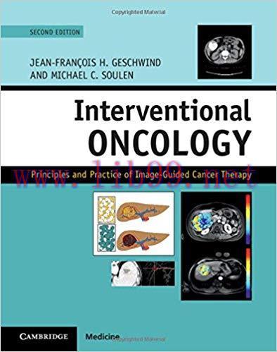 [PDF]Interventional Oncology: Principles and Practice of Image-Guided Cancer Therapy 2nd Editio...