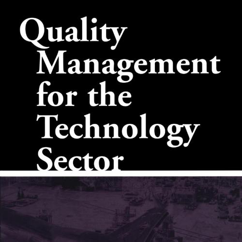 Quality Management for the Technology Sector