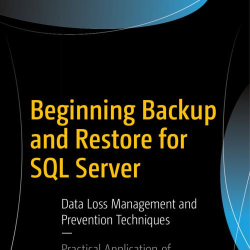 Beginning Backup and Restore for SQL Server