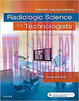 (PDF)Radiologic Science for Technologists &ndash; E-Book: Physics, Biology, and Protection 11th Editi...