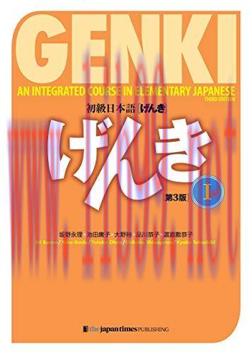 (PDF)GENKI: An Integrated Course in Elementary Japanese I [Third Edition] 初級日本語げんき[第3版] (Japane...