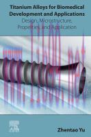 [PDF]Titanium Alloys for Biomedical Development and Applications