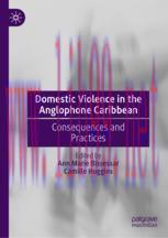[PDF]Domestic Violence in the Anglophone Caribbean: Consequences and Practices