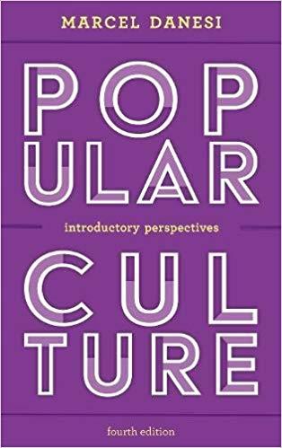 Popular Culture Introductory Perspectives Fourth Edition
